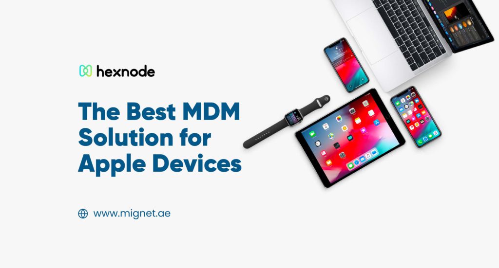 The Best MDM solution for Apple devices in 2022